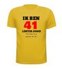 foto 15 Ik ben 41 lentes jong maar daar zie je helemaal niks van T-shirt