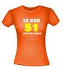 foto 10 Ik ben 51 lentes jong maar daar zie je helemaal niks van T-shirt