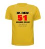 foto 15 Ik ben 51 lentes jong maar daar zie je helemaal niks van T-shirt