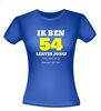foto 6 Ik ben 54 lentes jong maar daar zie je helemaal niks van T-shirt