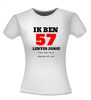 foto 14 Ik ben 57 lentes jong maar daar zie je helemaal niks van T-shirt