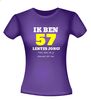 foto 4 Ik ben 57 lentes jong maar daar zie je helemaal niks van T-shirt