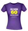 foto 4 Ik ben 60 lentes jong maar daar zie je helemaal niks van T-shirt