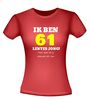 foto 8 Ik ben 61 lentes jong maar daar zie je helemaal niks van T-shirt