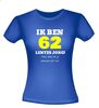 foto 6 Ik ben 62 lentes jong maar daar zie je helemaal niks van T-shirt