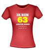 foto 8 Ik ben 63 lentes jong maar daar zie je helemaal niks van T-shirt