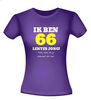 foto 4 Ik ben 66 lentes jong maar daar zie je helemaal niks van T-shirt