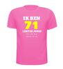 foto 11 Ik ben 71 lentes jong maar daar zie je helemaal niks van T-shirt