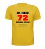 foto 15 Ik ben 72 lentes jong maar daar zie je helemaal niks van T-shirt