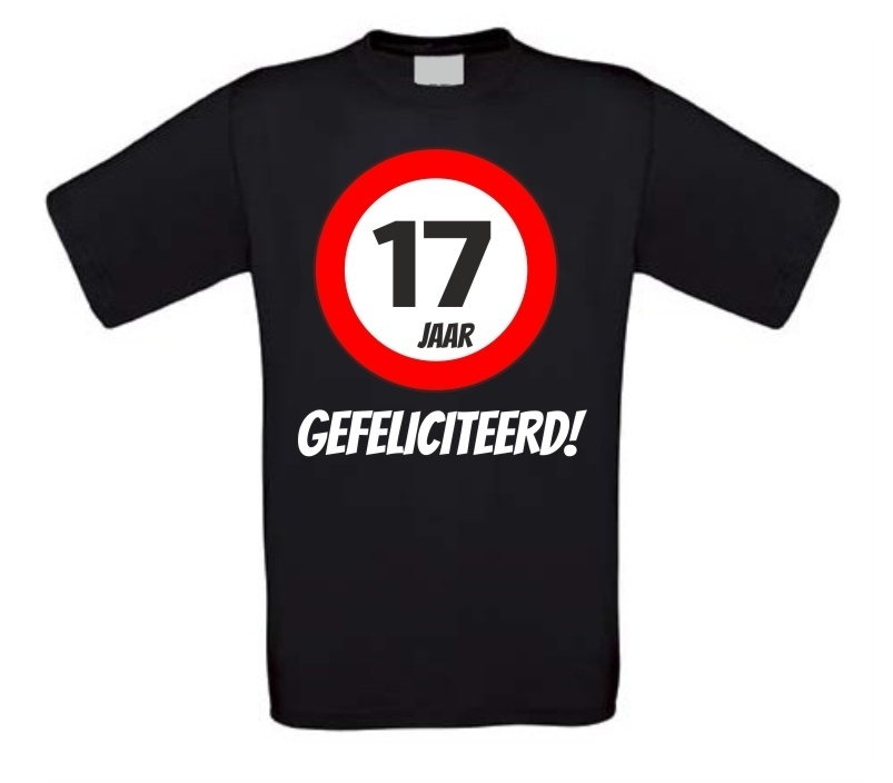 Verjaardags T-shirt 17 jaar verkeersbord Goedkoop
