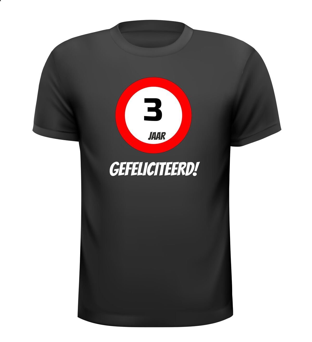 verjaardags T-shirt 3 jaar verkeersbord