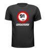 verjaardags T-shirt 91 jaar verkeersbord