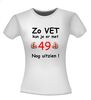 foto 14 zo vet kun je er met 49 jaar nog uitzien T-shirt