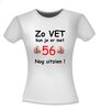 foto 14 zo vet kun je er met 56 jaar nog uitzien T-shirt