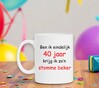 foto 2 Ben ik eindelijk 40 jaar krijg ik zo'n stomme beker