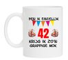 Ben ik eindelijk 42 jaar krijg ik zon grappige mok