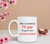 foto 2 Ben ik eindelijk 79 jaar krijg ik zo'n stomme beker