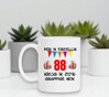 foto 2 Ben ik eindelijk 88 jaar krijg ik zo'n grappige mok