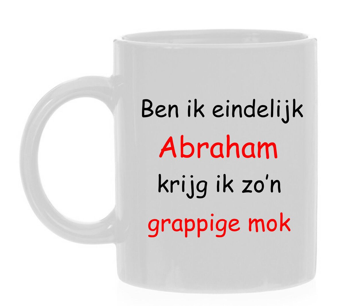 Ben ik eindelijk abraham krijg ik zo'n grappige mok