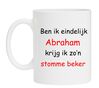 Ben ik eindelijk abraham krijg ik zon stomme beker