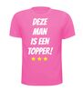 foto 6 Deze man is een topper shirt
