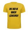 foto 15 Die heb ik vaker gehoord shirt