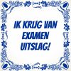 Examen tegel