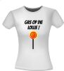 foto 4 Gas op die lollie shirt