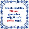 Gekke tegel 20 jaar verjaardag