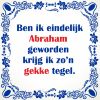 Gekke tegel abraham verjaardag