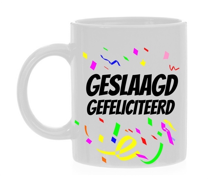 Geslaagd gefeliciteerd Mok