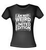 foto 2 i am not weird i am a limited edition shirt