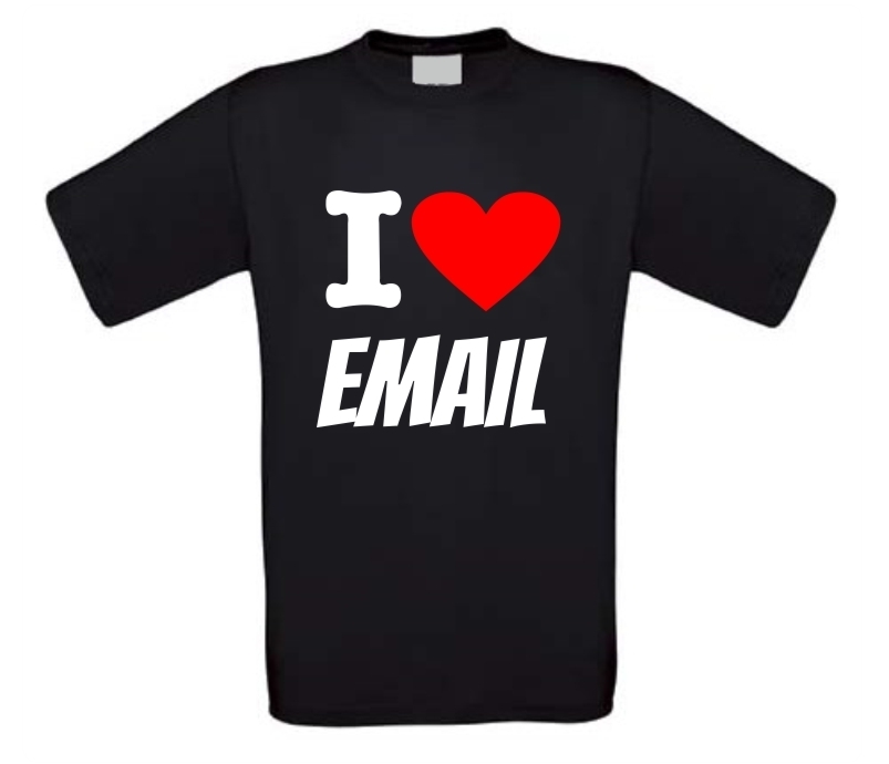 I love email shirt