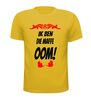 foto 8 Ik ben die maffe oom shirt