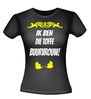 Ik ben die toffe buurvrouw shirt