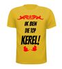 foto 8 Ik ben die top kerel shirt