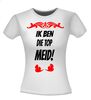 foto 7 Ik ben die top meid shirt