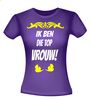 foto 2 Ik ben die top vrouw shirt