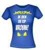 foto 3 Ik ben die top vrouw shirt