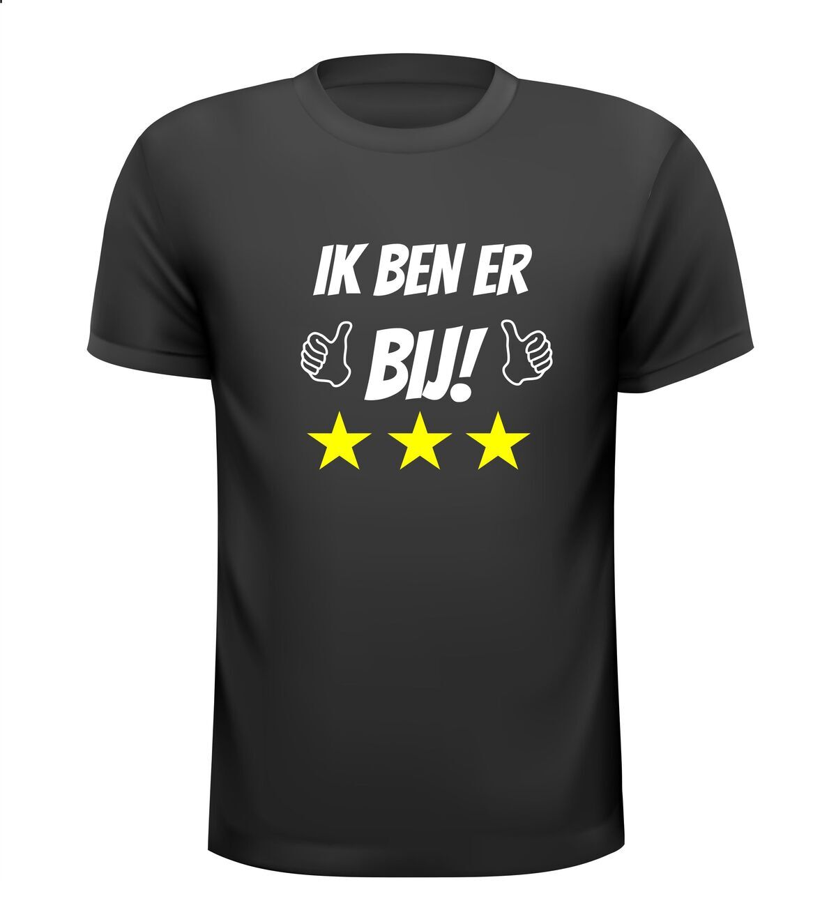 Ik ben er bij shirt