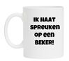 foto 1 ik haat spreuken op een beker
