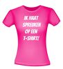 foto 12 ik haat spreuken op een T-shirt