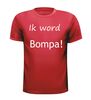 foto 4 Ik word Bompa shirt
