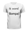 foto 7 Ik word Bompa shirt