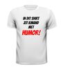 foto 13 in dit shirt zit iemand met humor