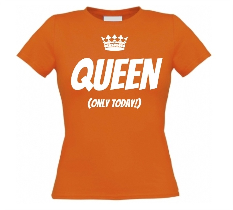 Koningsdag koningin alleen vandaag oranje shirt 