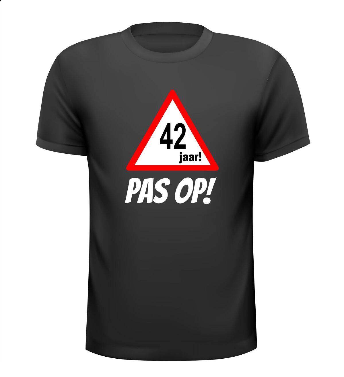 leeftijd shirt verjaardag 42 jaar pas op