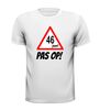 foto 9 leeftijd shirt verjaardag 46 jaar pas op