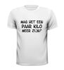 foto 13 Mag het een paar kilo meer zijn? shirt