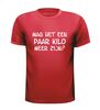 foto 7 Mag het een paar kilo meer zijn? shirt